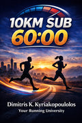 10km Sub 60:00 - The Hybrid System ISBN:978-618-88246-4-5