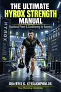 The Ultimate Hyrox Strength Manual: Comprehensive Scientific Guide to Functional Conditioning for Runners
