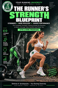 THE RUNNER’S STRENGTH BLUEPRINT